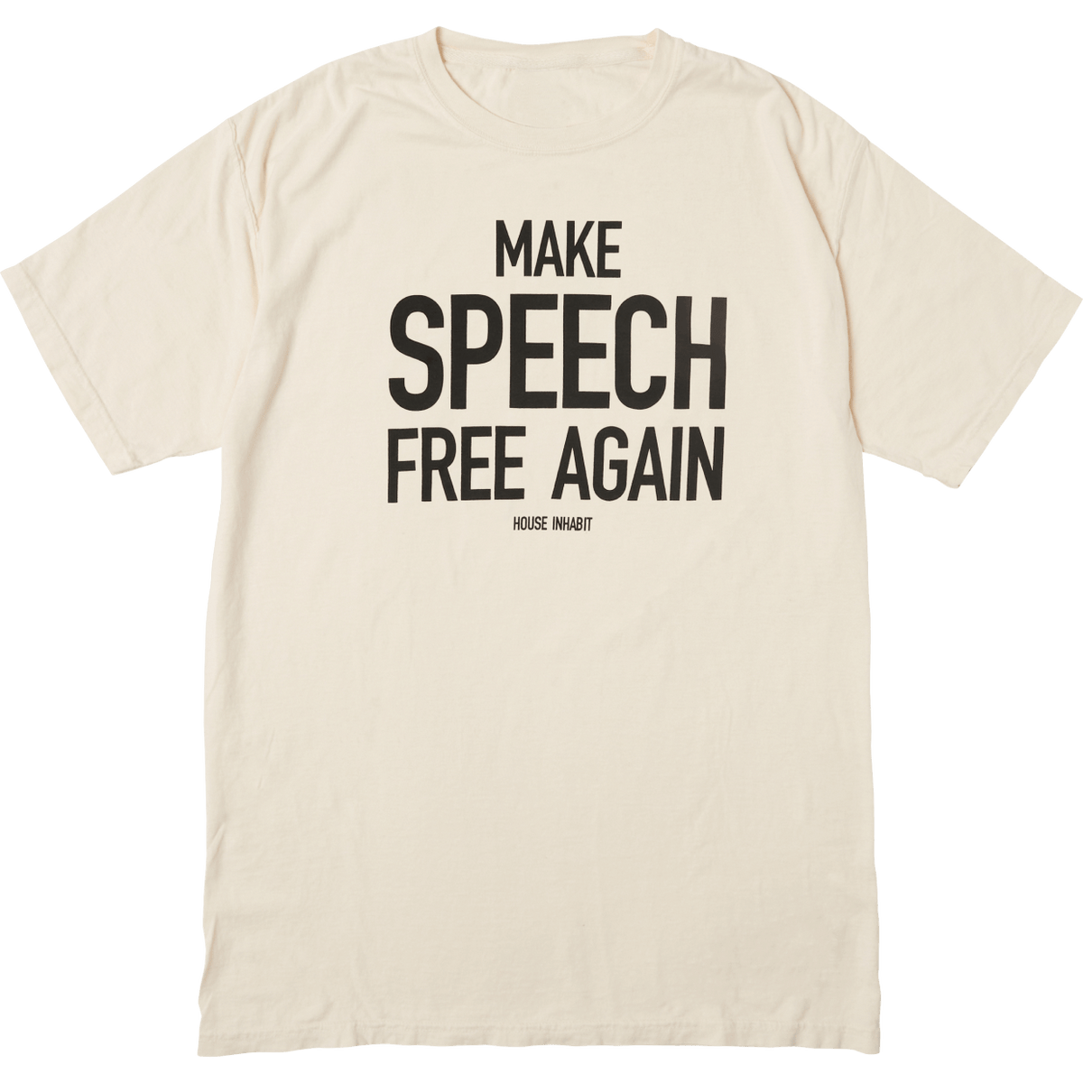 Make Speech Free Again T-Shirt – House Inhabit